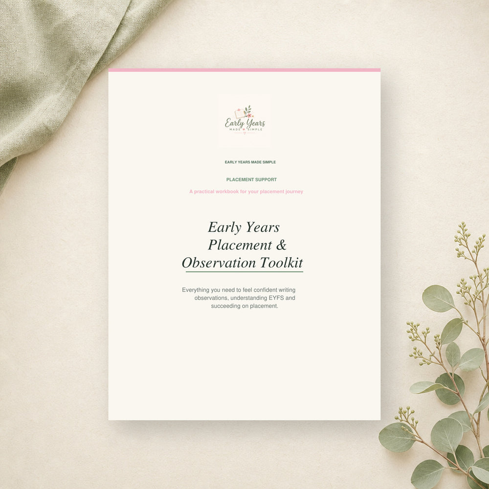 Early Years Placement & Observation Toolkit